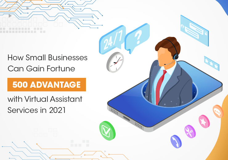 Vgrow How Small Businesses Can Gain Fortune 500 Advantage With Virtual Assistant Services In 2021